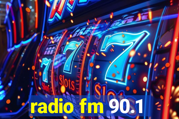 radio fm 90.1